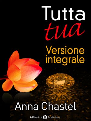 cover image of Tutta tua